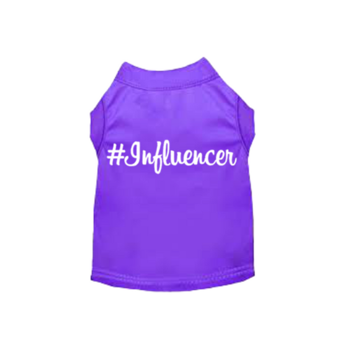 #Influencer Shirt